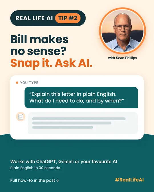 Real Life AI Tip #2 card: Bill makes no sense? Snap it. Ask AI.